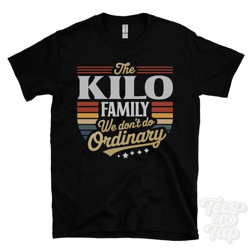 Shirt the kilo family we - t-shirt,